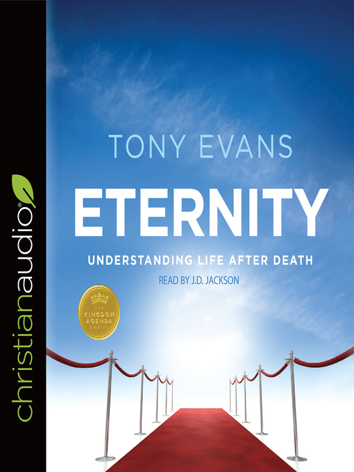 Title details for Eternity by Tony Evans - Available